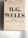 H G Wells A Biography