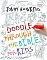 Doodle Through the Bible for Kids