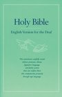 Holy Bible English Version for the Deaf
