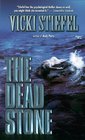 The Dead Stone (Tally Whyte, Bk 2)