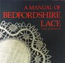 A Manual of Bedfordshire Lace