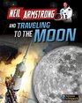 Neil Armstrong and Getting to the Moon