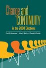 Change and Continuity in the 2008 Elections