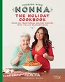 Cooking with Nonna A Year of Italian Holidays 130 Classic Holiday Recipes from Italian Grandmothers