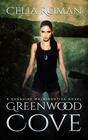 Greenwood Cove (Sunshine Walkingstick) (Volume 1)