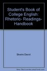 Student's book of college English Rhetoric readings handbook