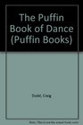 The Puffin Book of Dance