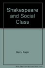 Shakespeare and Social Class
