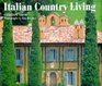 Italian Country Living