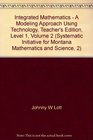 Integrated Mathematics  A Modeling Approach Using Technology Teacher's Edition Level 1 Volume 2
