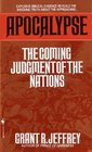 Apocalypse The Coming Judgment of the Nations