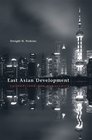 East Asian Development Foundations and Strategies