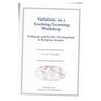 Variations on a Teaching/Learning Workshop Pedagogy and Faculty Development in Religious Studies