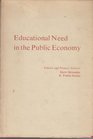 Educational Need in the Public Economy