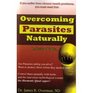 Overcoming Parasites Naturally