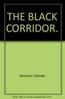 The Black Corridor