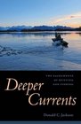 Deeper Currents The Sacraments of Hunting and Fishing