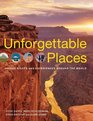 Unforgettable Places Unique Sites and Experiences Around the World