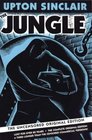 The Jungle : The Uncensored Original Edition