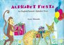 Alphabet Fiesta An English/Spanish Alphabet Story