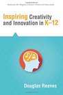 Inspiring Creativity and Innovation K12