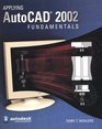 Applying AutoCAD 2002 Fundamentals Student Edition