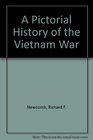 A Pictorial History of the Vietnam War