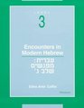Encounters in Modern Hebrew  Level 3