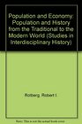 Population and Economy Population adn History from the Traditional to the Modern World