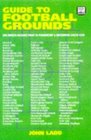 Guide to Football Grounds