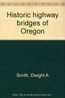 Historic highway bridges of Oregon