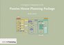 A Designer's Companion to the Passive House Planning Package
