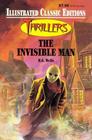 The Invisible Man: Illustrated Classic Editions - Thrillers