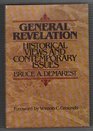 General Revelation Historical Views and Contemporary Issues