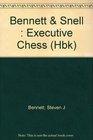 Executive Chess Creative ProblemSolving by 45 of America's Top Business Leaders and Thinkers