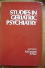 Studies in Geriatric Psychiatry
