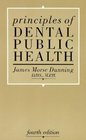 Principles of Dental Public Health  Fourth Edition