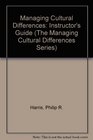Managing Cultural Differences/Instructors Guide