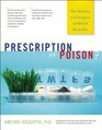 Prescription or Poison The Benefits and Dangers of Herbal Remedies