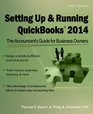 Setting Up  Running QuickBooks 2014 The Accountant's Guide for Business Owners