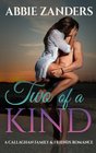 Two of a Kind A Callaghan Family  Friends Romance