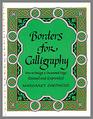 Borders for Calligraphy How to Design a Decorated Page