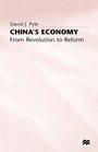 China's Economy From Revolution to Reform