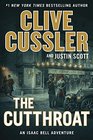 The Cutthroat (Isaac Bell, Bk 10)