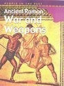 Ancient Roman War and Weapons