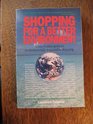 Shopping for a Better Environment: A Brand Name Guide to Environmentally Responsible Shopping