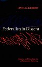 Federalists in Dissent