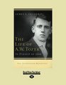 The Life of AW Tozer In Pursuit of God