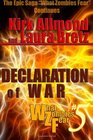 Declaration of War (What Zombies Fear)