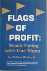 Flags of profit Stock timing with line signs